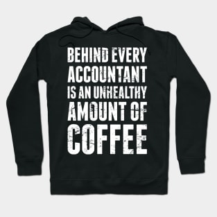 Coffee| Funny Accountant Quote Hoodie